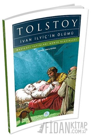 İvan İlyiç'in Ölümü Lev Nikolayeviç Tolstoy