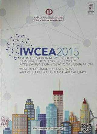 IWCEA 2015 : 1st Internatioanl Workshop on Construction and Electricit