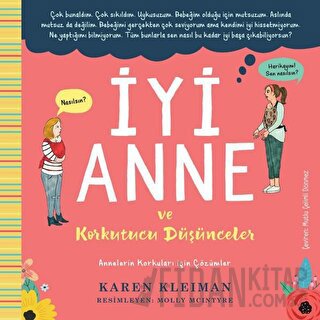 İyi Anne ve Korkutucu Düşünceler