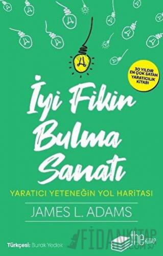 İyi Fikir Bulma Sanatı
