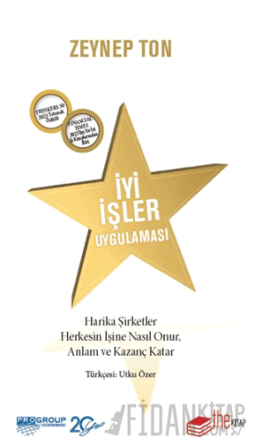 İyi İşler Uygulaması Harika Şirketler Herkesin İşine Nasıl Onur, Anlam ve Kazanç Katar (Ciltli)