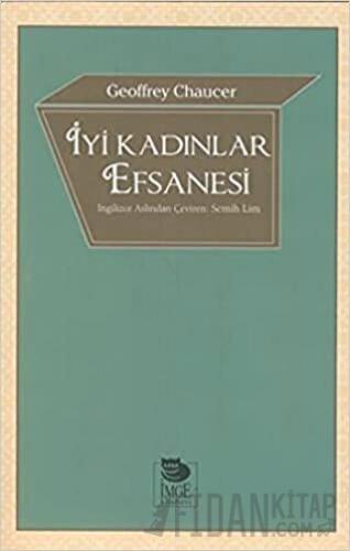 İyi Kadınlar Efsanesi