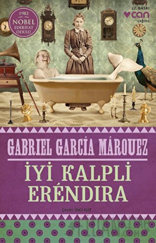 İyi Kalpli Erendira Gabriel Garcia Marquez