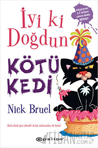 İyi ki Doğdun Kötü Kedi (Ciltli)