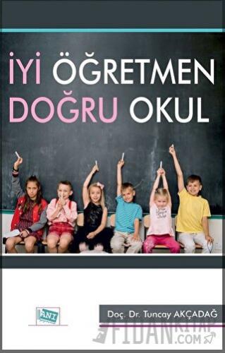 İyi Öğretmen Doğru Okul