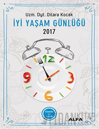 İyi Yaşam Günlüğü 2017 - Erkekler İçin Ajanda
