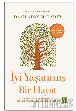 İyi Yaşanmış Bir Hayat