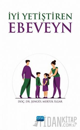 İyi Yetiştiren Ebeveyn