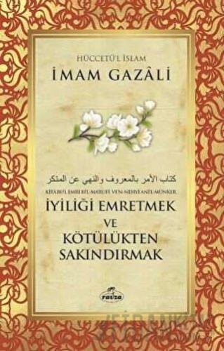 İyiliği Emretmek ve Kötülükten Sakındırmak