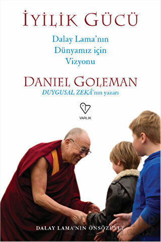 İyilik Gücü Daniel Goleman