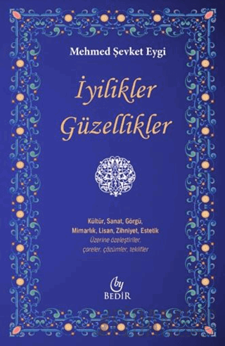 İyilikler Güzellikler