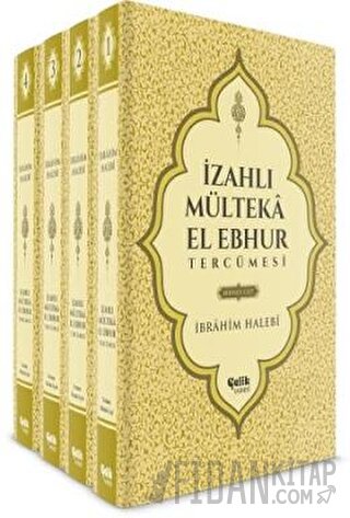 İzahlı Mülteka El Ebhur Tercümesi (4 Cilt Takım) (Ciltli)