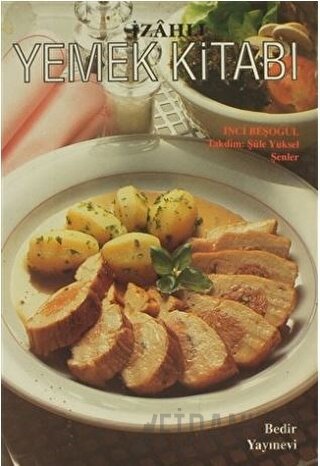 İzahlı Yemek Kitabı