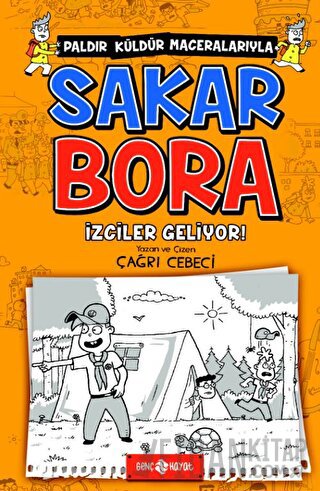 İzciler Geliyor! - Sakar Bora 6