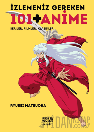 İzlemeniz Gereken 101+ Anime