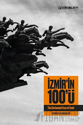 İzmir 'in 100 'ü (Ciltli) Doğan Hızlan