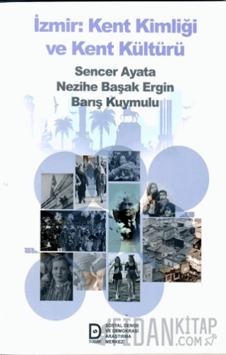 İzmir Kent Kimliği ve Kent Kültürü
