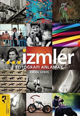 İzmler - Fotoğrafı Anlamak