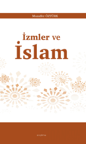 İzmler ve İslam Muzaffer Öztürk