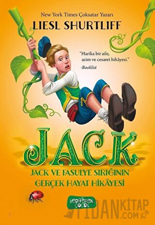 Jack - Jack ve Fasulye Sırığının Gerçek Hayat Hikayesi (Ciltli)