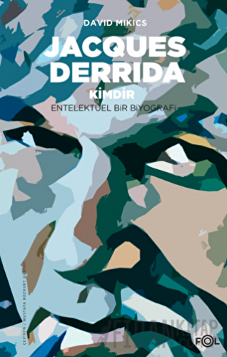 Jacques Derrida Kimdir