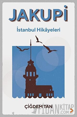 Jakupi - İstanbul Hikayeleri
