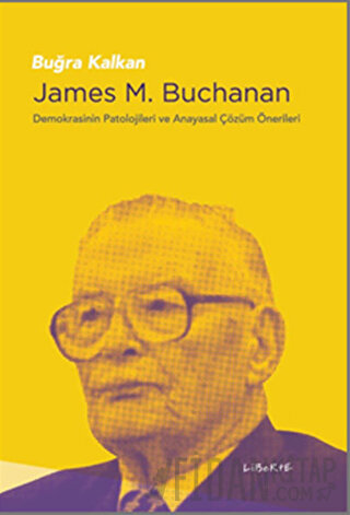 James M. Buchanan Buğra Kalkan