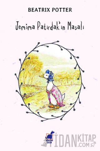 Jemima Patırdak'ın Masalı Beatrix Potter