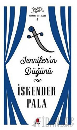 Jennifer’ın Düğünü İskender Pala