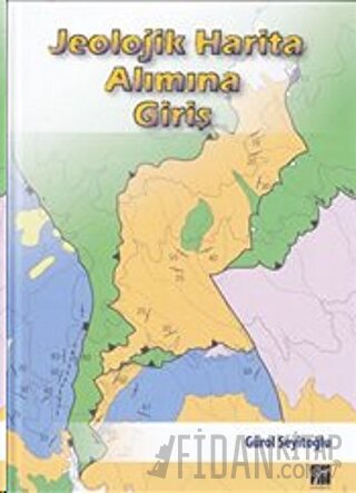 Jeolojik Harita Alımına Giriş (Ciltli)