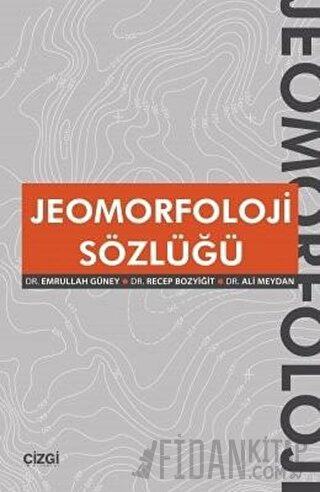 Jeomorfoloji Sözlüğü Ali Meydan