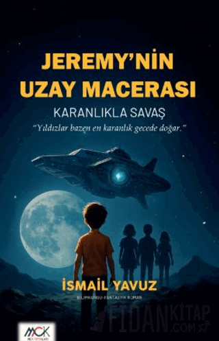 Jeremy’nin Uzay Macerası - Karanlıkla Savaş