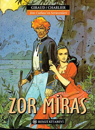 Jim Cutlass’ın Serüvenleri - Zor Miras