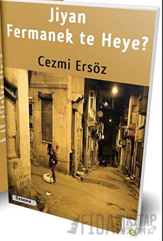 Jiyan Fermanek Te Heye!