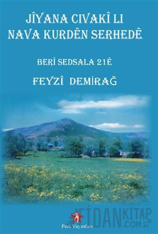 Jiyana Cıvaki Lı Nava Kurden Serhede