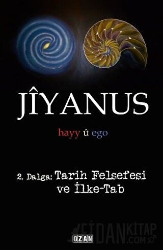 Jiyanus 2. Dalga: Tarih Felsefesi ve İlke-Tab