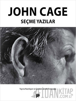 John Cage - Seçme Yazılar