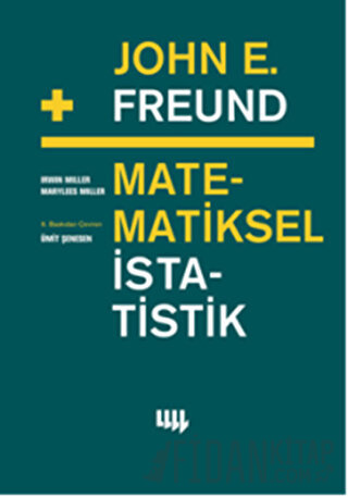 John E. Freund’dan Matematiksel İstatistik