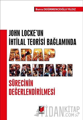 John Locke'un İhtilal Teorisi Bağlamında Arap Baharı