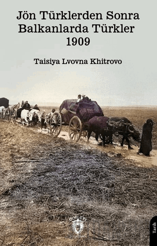 Jön Türklerden Sonra Balkanlarda Türkler