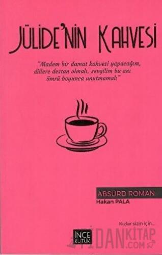 Jülide'nin Kahvesi