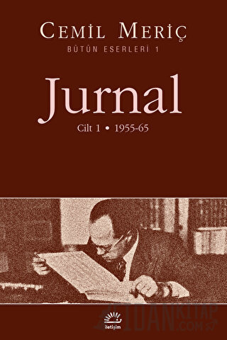 Jurnal Cilt: 1 - 1955-65 Cemil Meriç