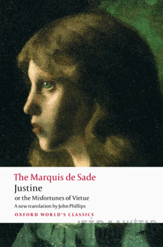Justine Or The Misfortunes Of Virtue Marquis de Sade