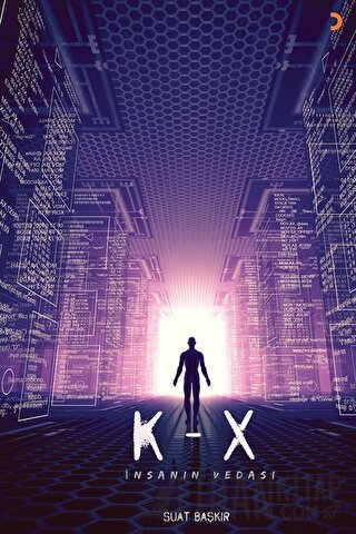 K-X: İnsanın Vedası