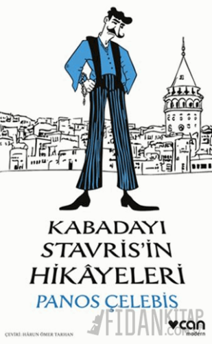 Kabadayı Stavris'in Hikâyeleri Panos Çelebis