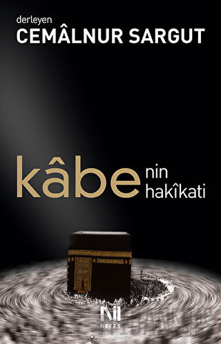 Kabe’nin Hakikati