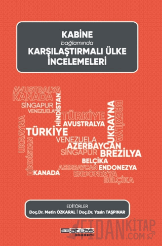 Kabine Bağlamında Karşılaştırmalı Ülke İncelemeleri Metin Özkaral