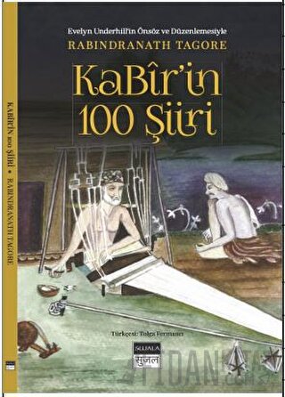 Kabir’in 100 Şiiri Rabindranath Tagore