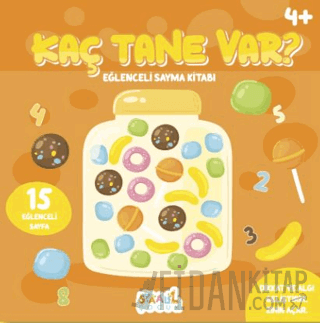 Kaç Tane Var? Sayma Kitabı - 4+ Yaş Aktivite Kitabı - Okul Öncesi Etkinlik