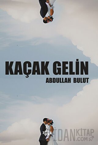 Kaçak Gelin